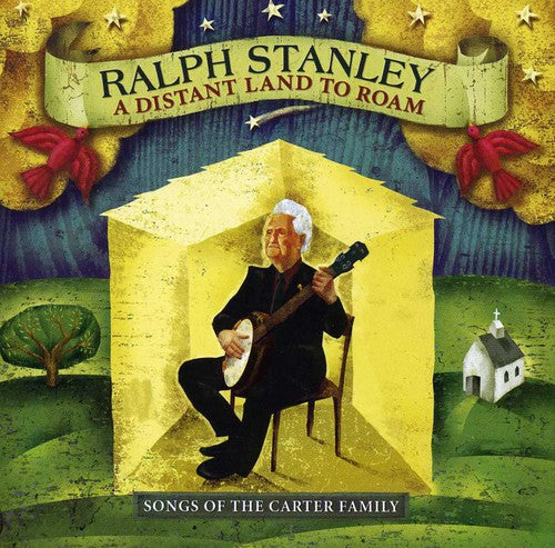 Stanley,ralph - Distant Land To Roam - Music CD