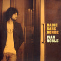 Noble,ivan - Nadie Sabe Donde - Music CD