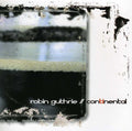 Guthrie,robin - Continental - Music CD