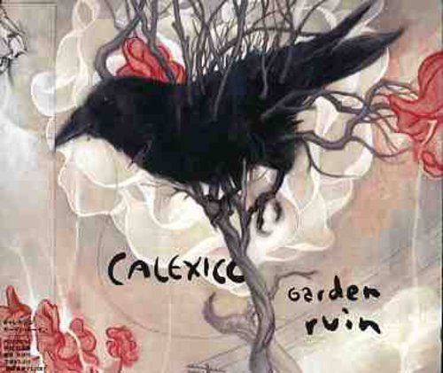 Calexico - Garden Ruin - Music CD