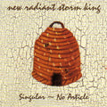 New Radiant Storm King - Singular - Music CD