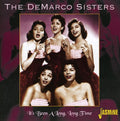 Demarco Sisters - It's Been A Long Long Time - Music CD