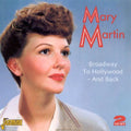 Martin,mary - Broadway To Hollywood: & Back - Music CD