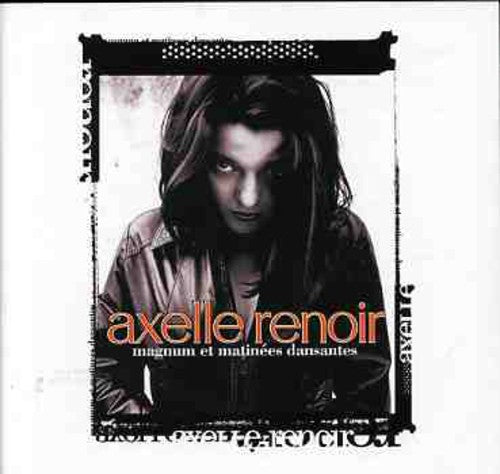 Renoir,axelle - Magnum Et Matinees Dansantes - Music CD