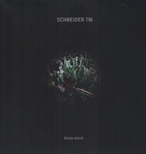Schneider Tm - Skoda Mluvit - Vinyl Record