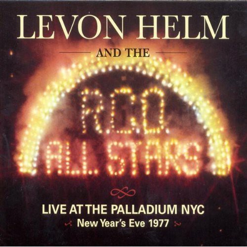 Helm,levon / Rco All-stars - Live At The Palladium In New York City New Years - Music CD
