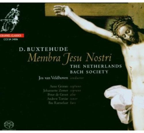 Buxtehude / Netherlands Bach Society / Veldhoven - Membra Jesu Nostri - Super Audio CD