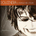 Dolcenera - Il Popolo Dei Sogni - Music CD