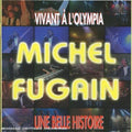 Fugain,michel - Vivant A Lolympia - Music CD