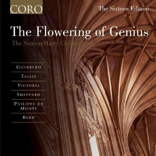Sixteen / Christophers - Flowering Of Genius - Music CD