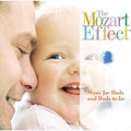 Mozart Effect: Music For Dads And Dads-to-be - Mozart Effect: Music For Dads And Dads-to-be - Music CD