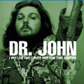 Dr John - I Pulled The Cover Off You Two Lovers - Music CD