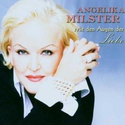 Milster,angelika - Mit Den Augen Der Liebe - Music CD