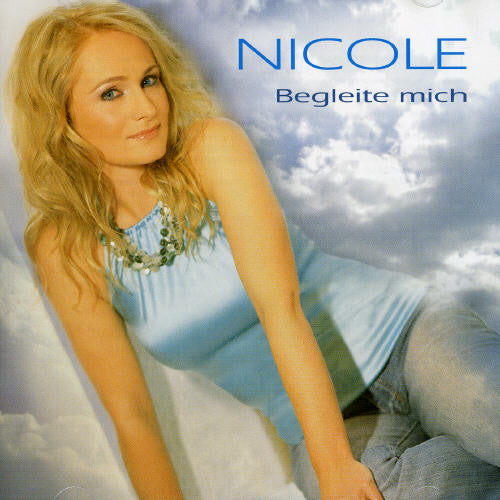 Nicole - Begleite Mich - Music CD