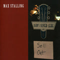 Stalling,max - Sell Out: Live At Dan's Silverleaf - Music CD