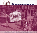 Cafe Amsterdam / Various - Cafe Amsterdam / Various - Music CD