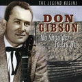 Gibson,don - No Shoulder To Cry On - Music CD