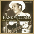 Williams Sr,hank - Long Gone Lonesome Blues - Music CD