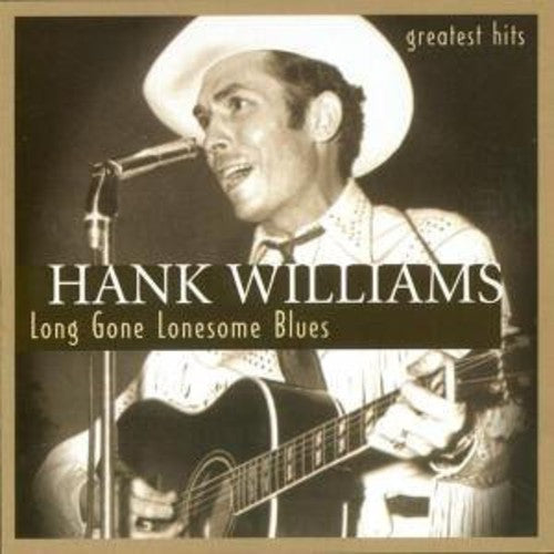 Williams Sr,hank - Long Gone Lonesome Blues - Music CD
