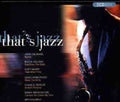 That's Jazz / Various - That's Jazz / Various - Music CD