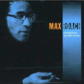 Roach,max - Variations On The Scene - Music CD