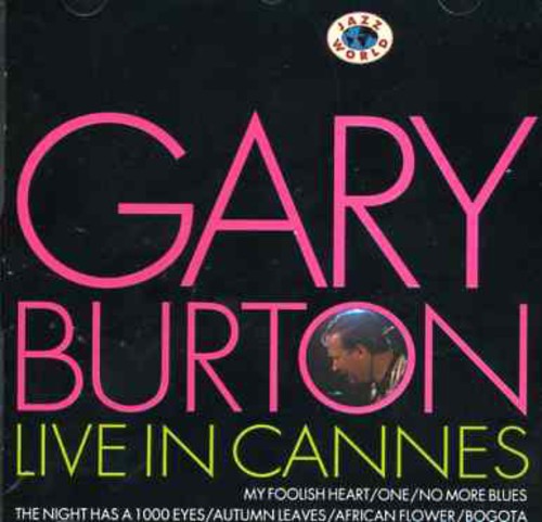Burton,gary - Live In Cannes - Music CD