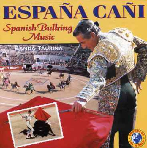 Taurina,banda - Spanish Bullring Music - Music CD