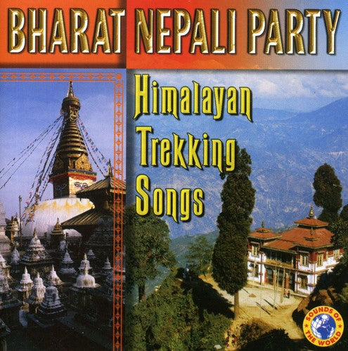 Bharat Nepali Party - Himalayan Trekking Songs - Music CD