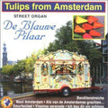 De Blauwe,pilaar - Tulips From Amsterdam - Music CD