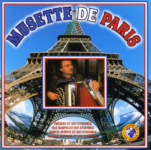 Frebert Et Son Ens - Musette De Paris - Music CD