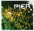 Pier - Alucinados Como La Primera Vez - Music CD