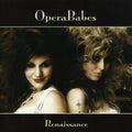 Opera Babes - Renaissance - Music CD