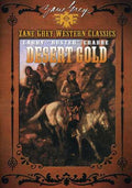 Zane Grey Collection: Desert Gold (1936) - Zane Grey Collection: Desert Gold (1936) - DVD