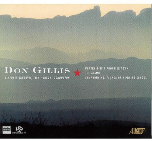 Gillis / Hobson / Sinfonia Varsovia - Symphony 7: Saga Of A Praise School - Super Audio CD