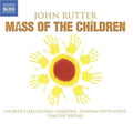 Rutter / Choir Of Clare College / Brown - Mass Of The Children - Music CD