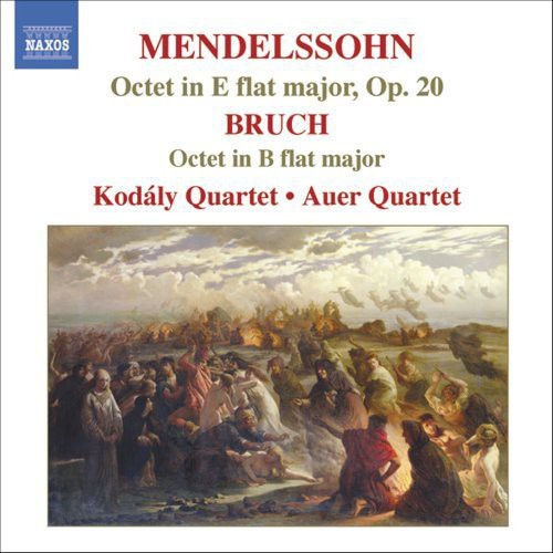 Mendelssohn / Kodaly Quartet / Auer Quartet - Bruch: Octets - Music CD