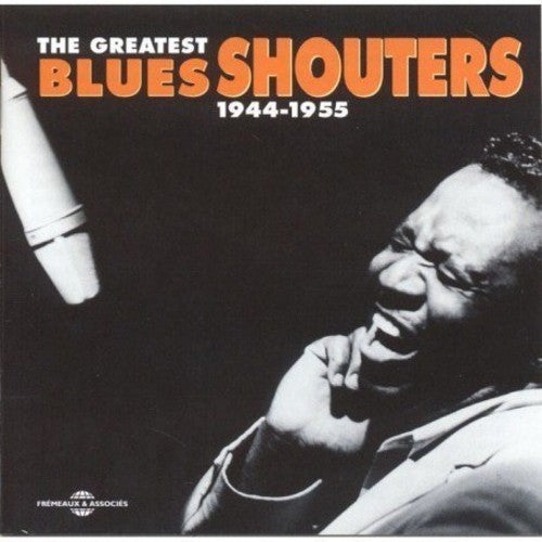 Greatest Blues Shouters 1944-1955 / Various - Greatest Blues Shouters 1944-1955 / Various - Music CD