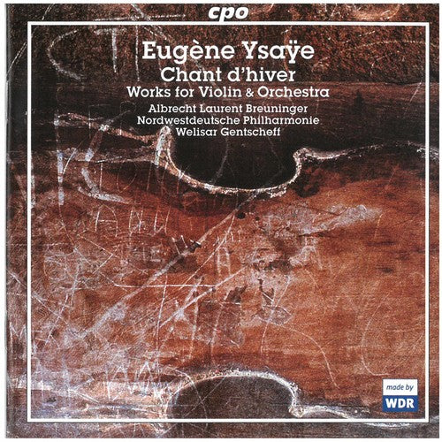 Ysaye / Breuninger / Gentscheff - Chant D'hiver - Music CD