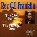 Franklin,rev Cl - 23rd Psalm: Prodigal Son - Music CD