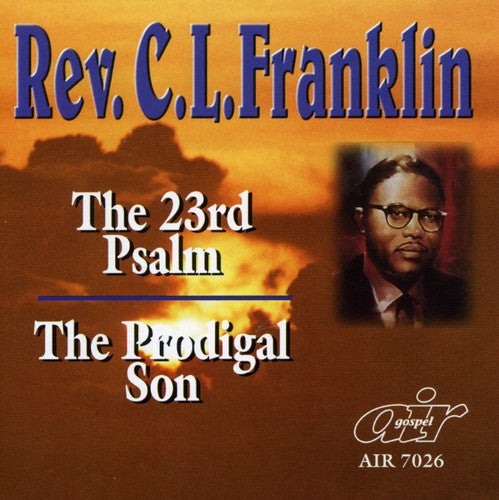 Franklin,rev Cl - 23rd Psalm: Prodigal Son - Music CD