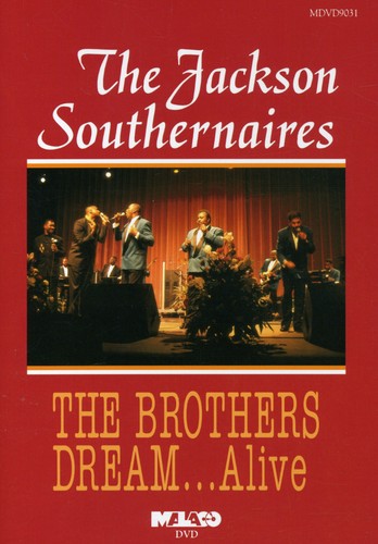Jackson Southernaires - Brothers Dream Alive - DVD