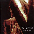 Old Haunts - Fuel On Fire - Vinyl Record