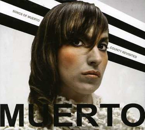 Puerto Muerto - Songs Of Muerto County: Revisited - Music CD
