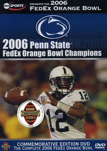 Penn State: 2006 Fedex Orange Bowl Champions - Penn State: 2006 Fedex Orange Bowl Champions - DVD