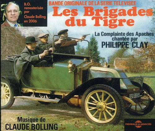Bolling,claude - Brigades Du Tigre: Bo Serie Tv Remasterisee - Ost - Music CD