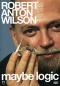 Wilson,robert Anton - Maybe Logic - DVD