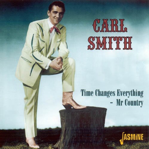 Smith,carl - Time Changes Everything: Mr Country - Music CD