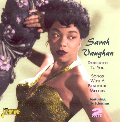 Vaughan,sarah - Dedicated To You: Song With A Beautiful Melody - Music CD
