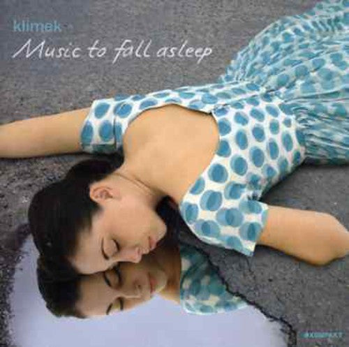Klimek - Music To Fall Asleep - Music CD