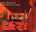 Red Hot Chill Lounge-inner Resort / Various - Red Hot Chill Lounge-inner Resort / Various - Music CD